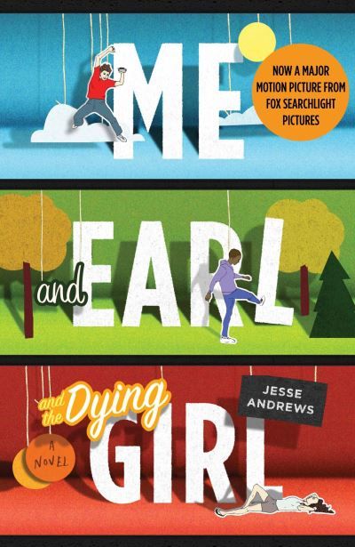 Me and Earl and the dying girl