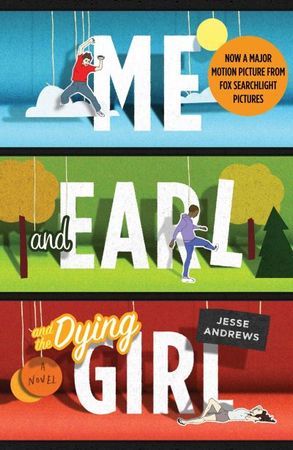 Me and Earl and the dying girl