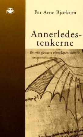 Annerledestenkerne og kunnskapsveksten