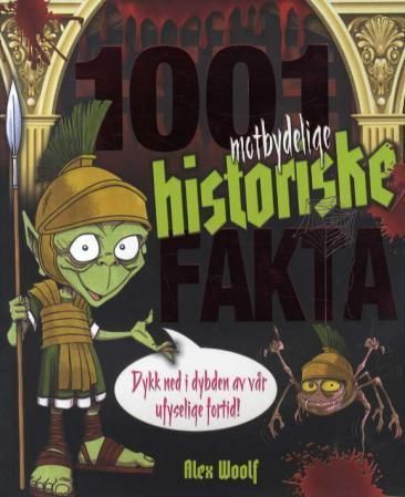 1001 hideous history facts