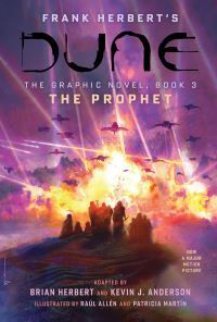 Frank Herbert's Dune. Book 3. The prophet