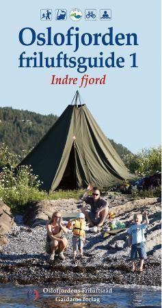 Oslofjorden friluftsguide. 1. Indre fjord