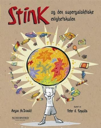 Stink and the incredible super-galactic jawbreaker