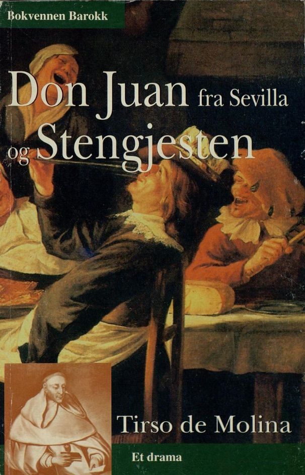 El burlador de Sevilla y convidado de piedra