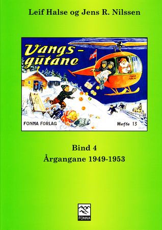 Vangsgutane. Bind 4