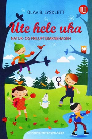 Ute hele uka