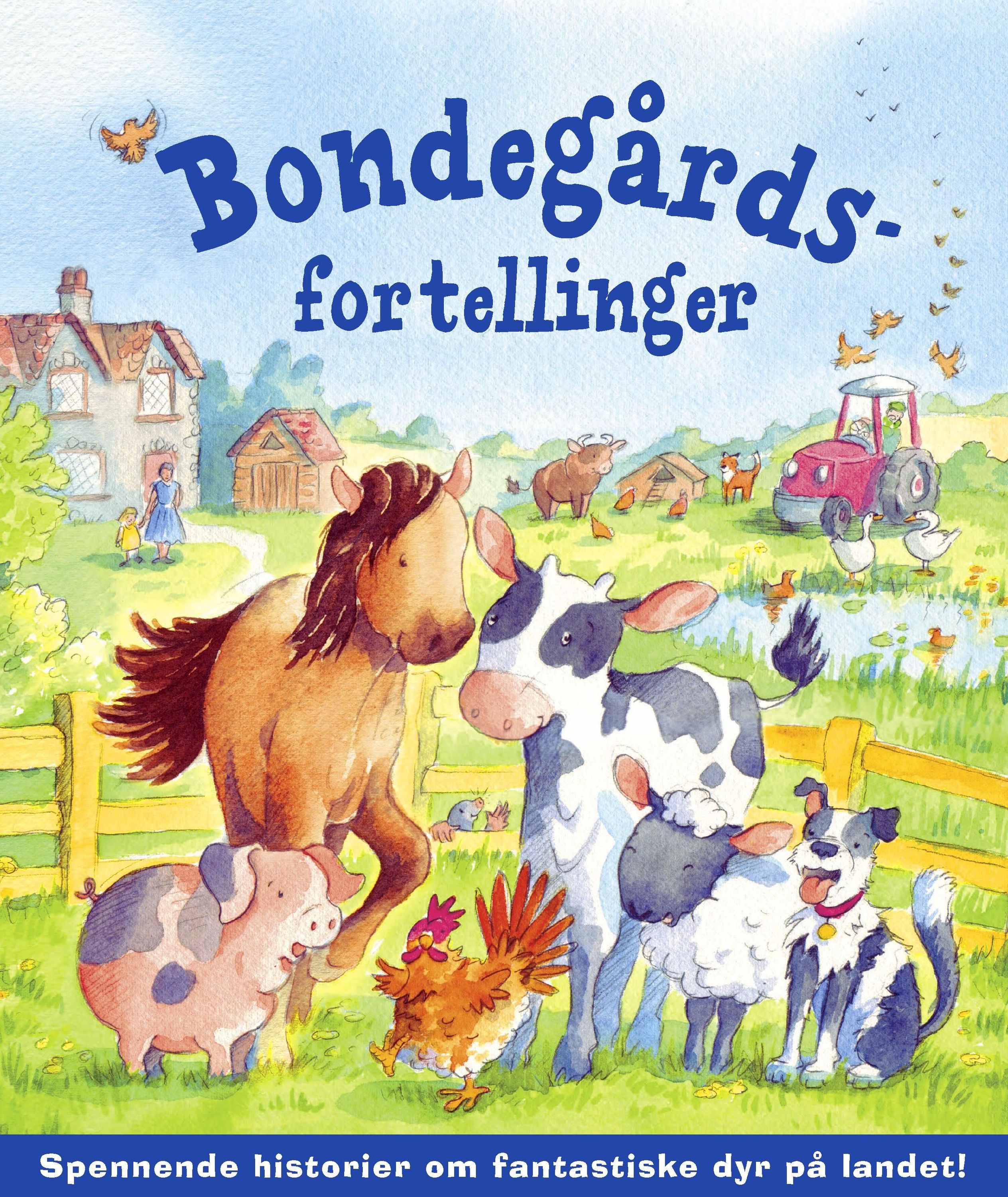 My treasury of farmyard tales