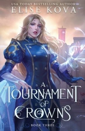 A tournament of crowns