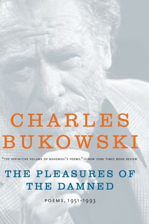 The pleasures of the damned