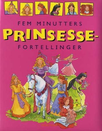 Five-minute princess tales