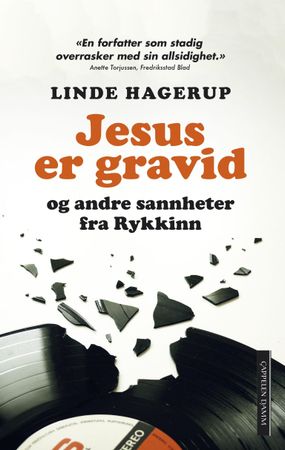 Jesus er gravid - og andre sannheter fra Rykkinn