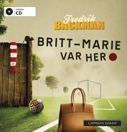 Britt-Marie var här