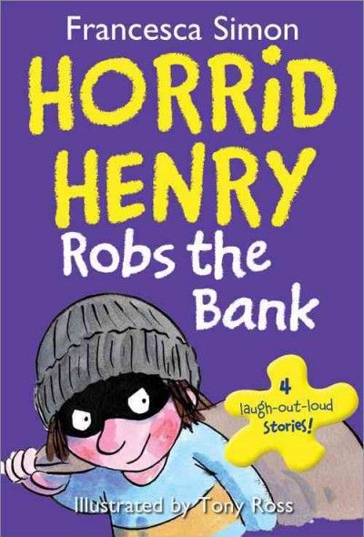 Horrid Henry robs the bank
