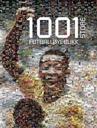 1001 football moments