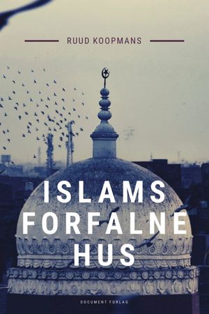 Het vervallen huis van de Islam