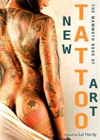 The Mammoth book of new tattoo art