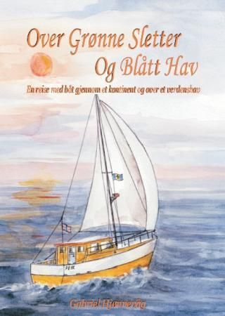 Over grønne sletter og blått hav