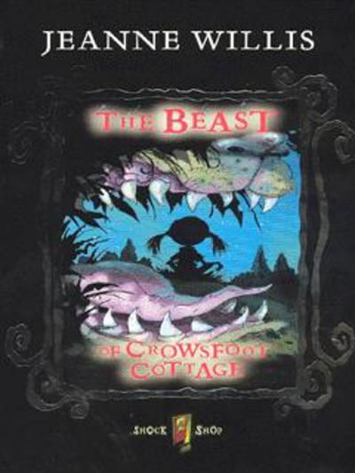 The beast of Crowsfoot cottage