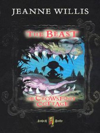 The beast of Crowsfoot cottage