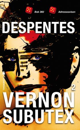 Vernon Subutex. Tome 2