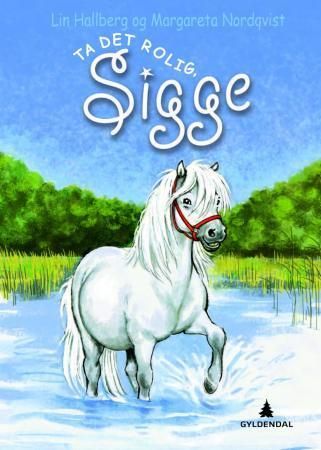 Simma lugnt, Sigge