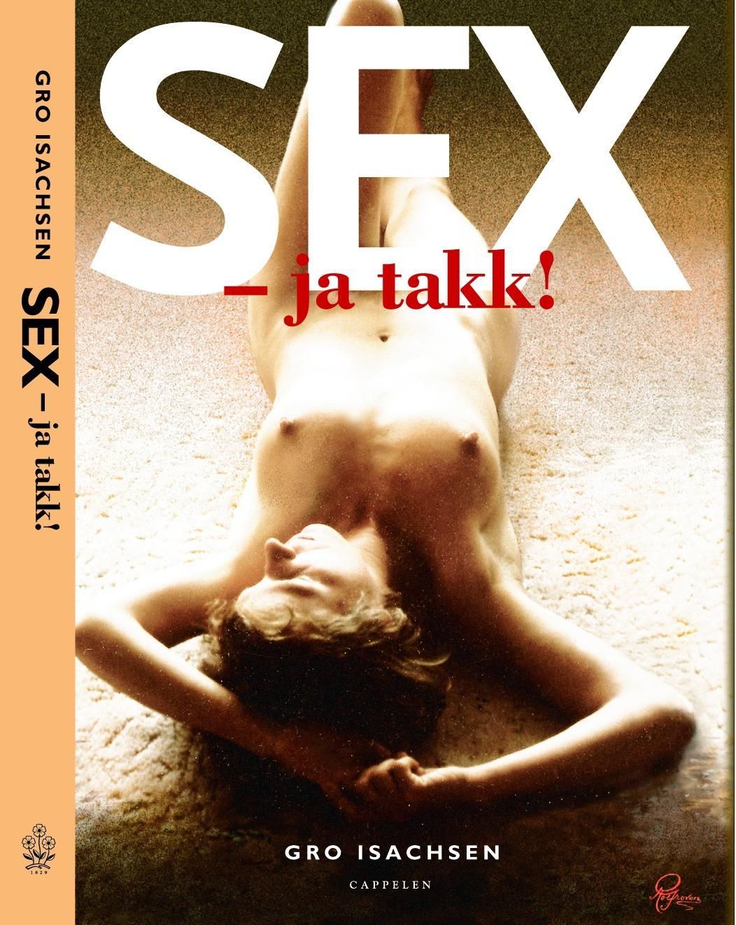 Sex, ja takk!