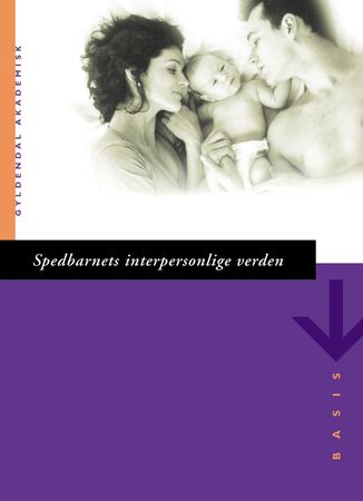 The interpersonal world of the infant