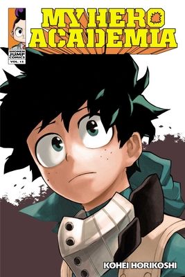Boku no hīrō akademia. 15. Aragau unmei