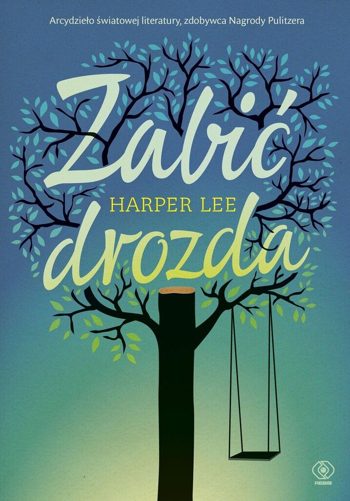 To kill a mockingbird