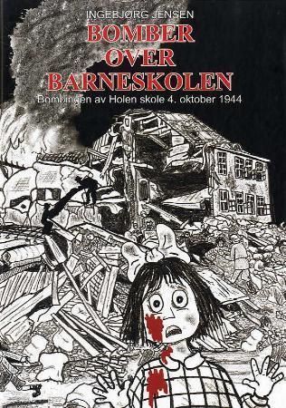 Bomber over  barneskolen
