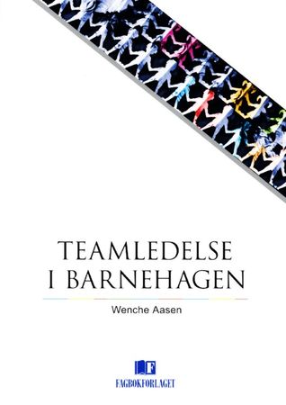 Teamledelse i barnehagen