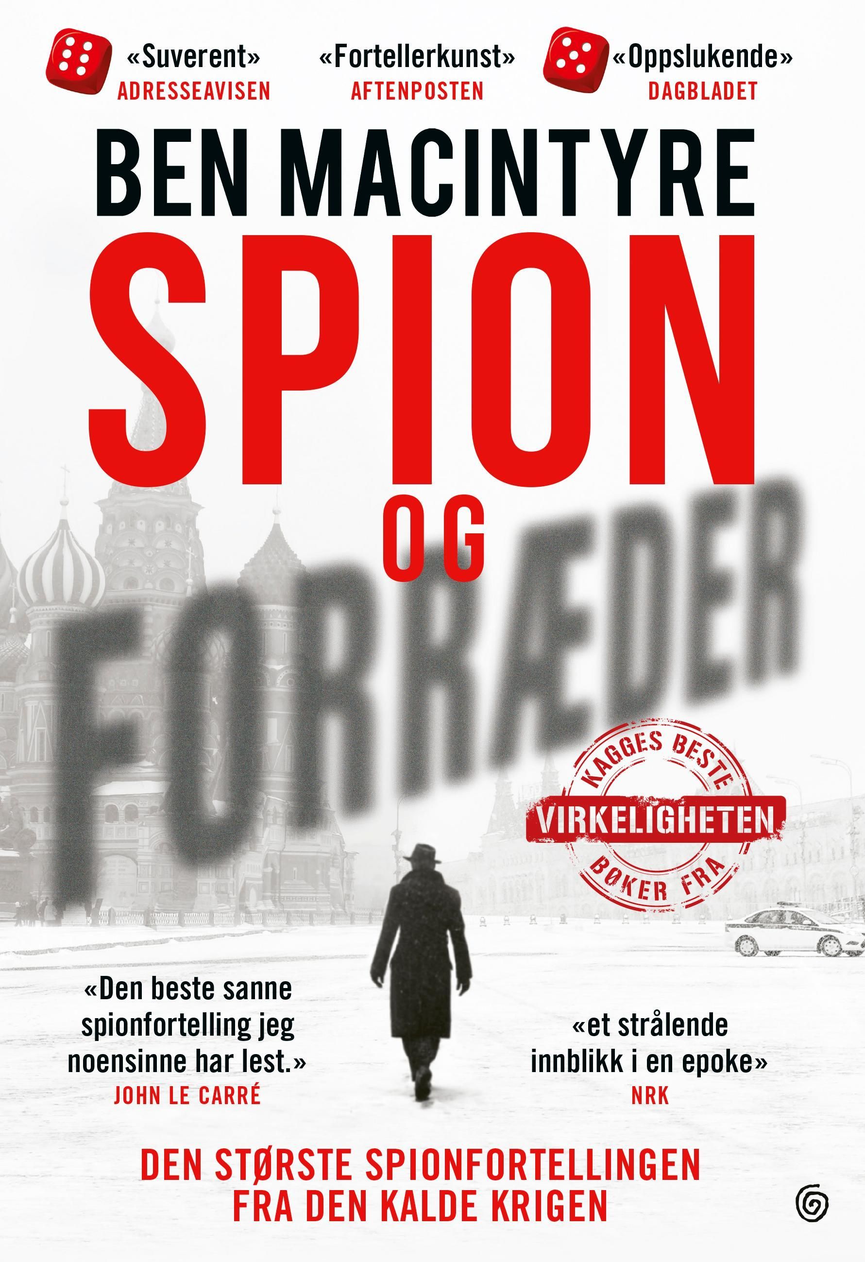 The spy and the traitor