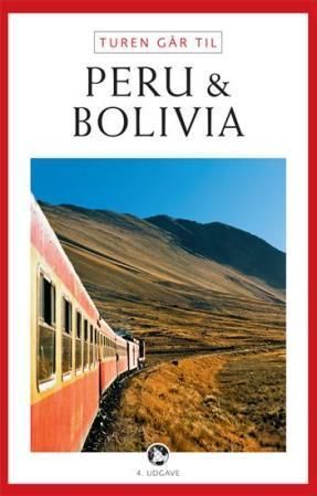 Turen går til Peru & Bolivia