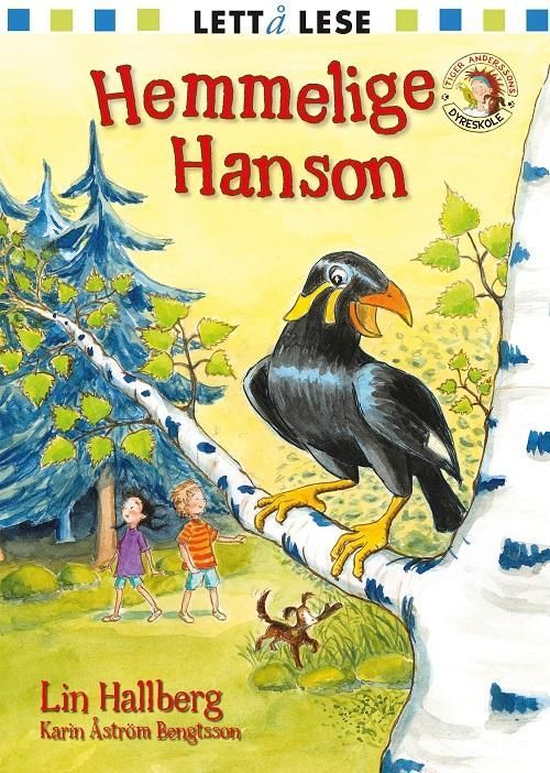 Tiger Andersson hemliga Hanson