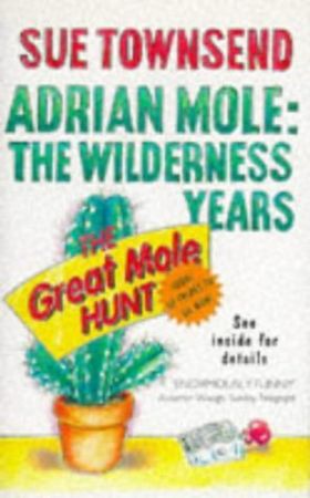 Adrian Mole, the wilderness years