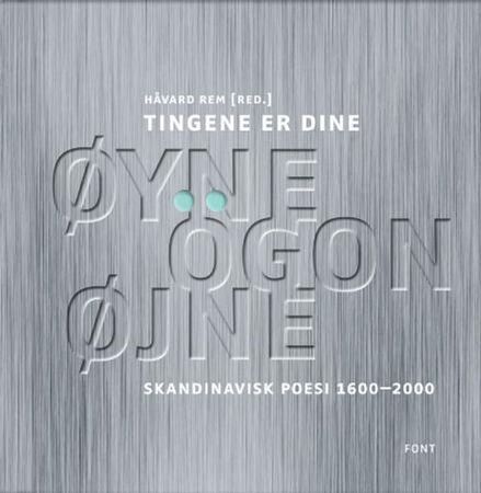 Tingene er dine øyne ögon øjne