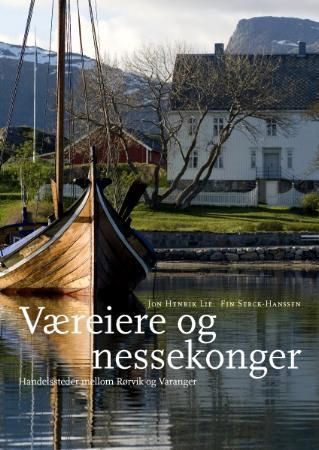Væreiere og nessekonger