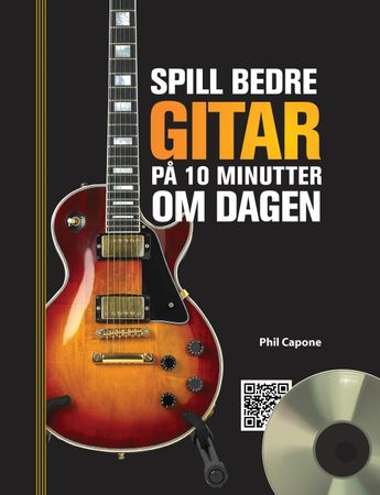 Play better guitar in 10 minutes a day