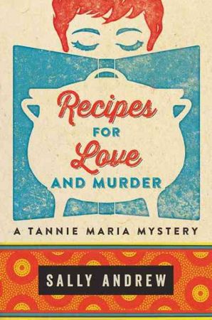 Recipes for love and murder