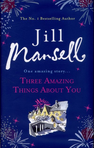 Three amazing things about you
