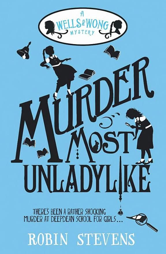 Murder most unladylike