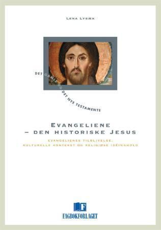 Evangeliene - den historiske Jesus