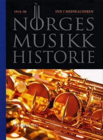 Norges musikkhistorie. Bind 2. 1814-70 : Den nasjonale tone