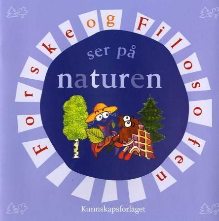 Forske og Filosofen ser på naturen
