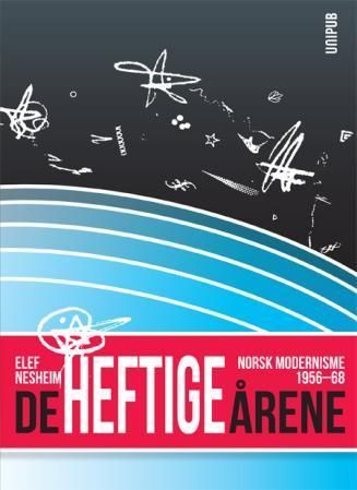 De heftige årene