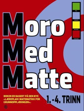 Moro med matte. 1.-4. trinn