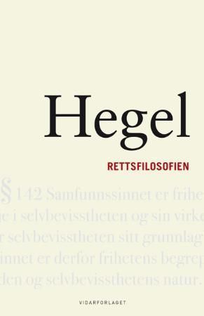 Grundlinien der Philosophie des Rechts oder Naturrecht der Staatswissenschaft im Grundrisse