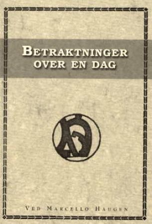 Betraktninger over en dag
