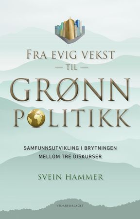 Fra evig vekst til grønn politikk