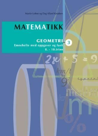 Matematikk. 3. Geometri